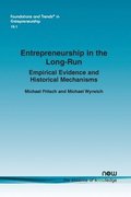 Entrepreneurship in the Long-Run