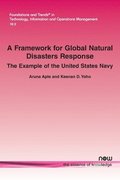 A Framework for Global Natural Disasters Response