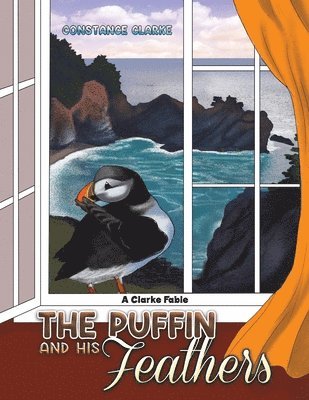 Constance Clarke - Puffin and his Feathers, Häftad. Tillgänglighet: Lägg i varukorg