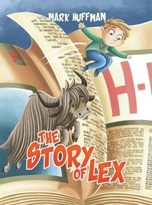 Mark Huffman - Story of Lex, Inbunden. Tillgänglighet: Lägg i varukorg