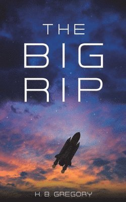K B Gregory - Big Rip, Häftad
