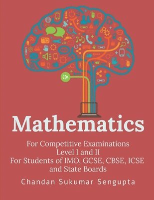 Chandan Sukumar SenGupta - Mathematics, Häftad