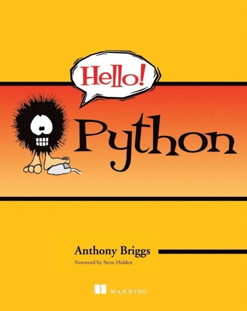 Anthony Briggs - Hello! Python, E-bok
