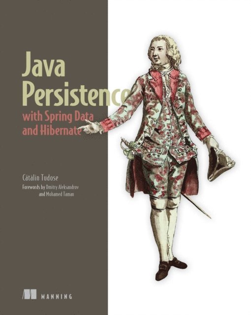 Catalin Tudose - Java Persistence with Spring Data and Hibernate, E-bok