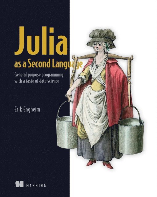 Erik Engheim - Julia as a Second Language, E-bok