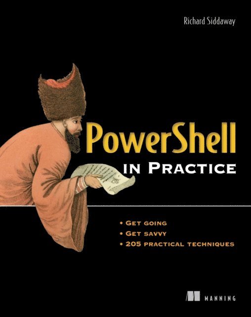 Richard Siddaway - PowerShell in Practice, E-bok