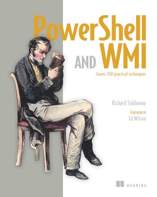 Richard Siddaway - PowerShell and WMI, E-bok