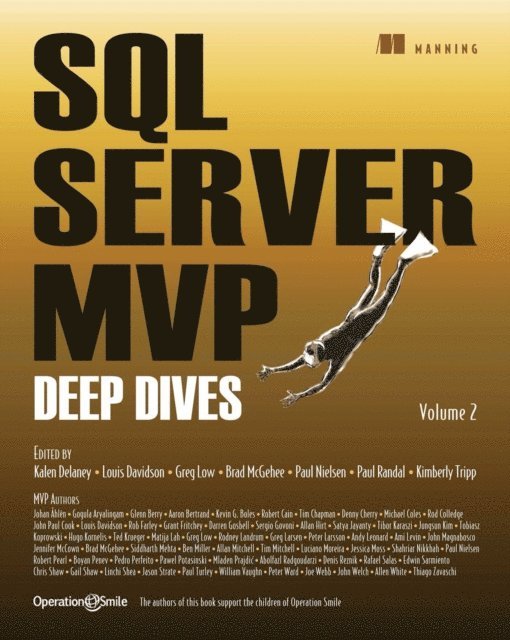 Kalen Delaney, Paul Nielsen, Kimberly Tripp, Paul S. Randal - SQL Server MVP Deep Dives, Volume 2, E-bok