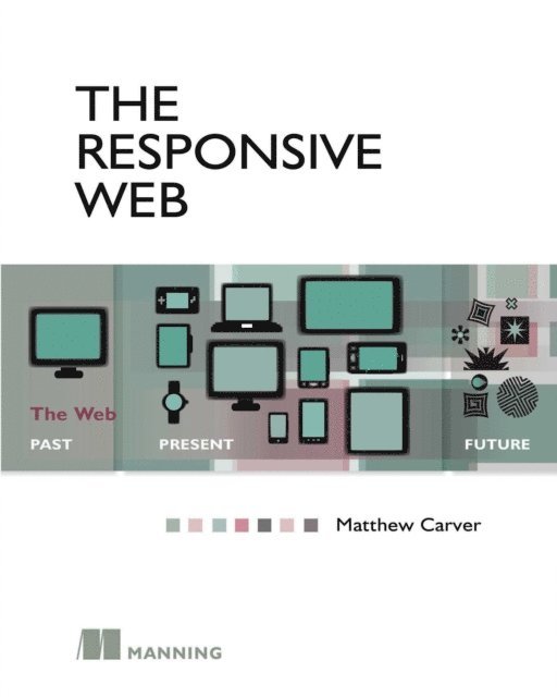 Matthew Carver - Responsive Web, E-bok