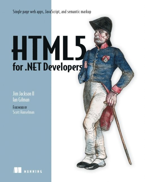 James Jackson, Ian Gilman - HTML5 for .NET Developers, E-bok
