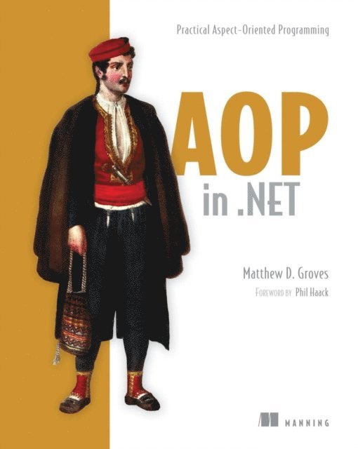 Matthew Groves - AOP in .NET, E-bok