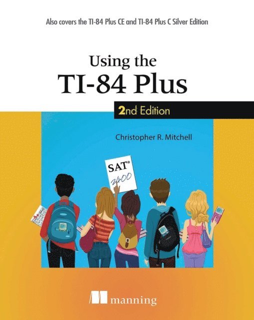Christopher Mitchell - Using the TI-84 Plus, E-bok