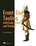 Front-End Tooling with Gulp, Bower, and Yeoman