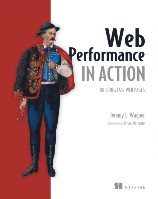 Jeremy Wagner - Web Performance in Action, E-bok