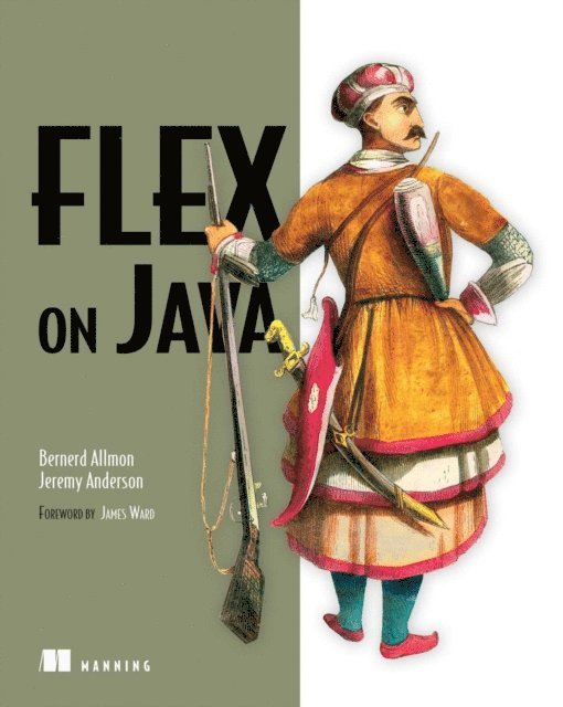 Jeremy Anderson, Bernerd Allmon - Flex on Java, E-bok