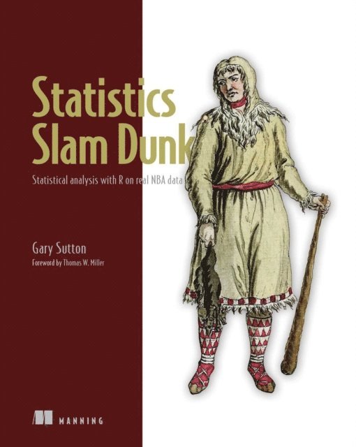 Gary Sutton - Statistics Slam Dunk, E-bok