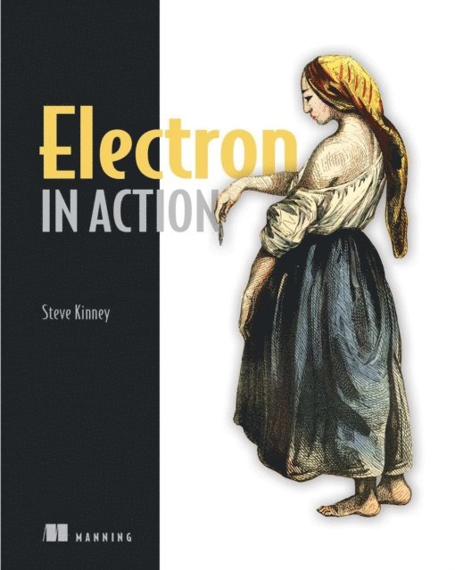 Steve Kinney - Electron in Action, E-bok