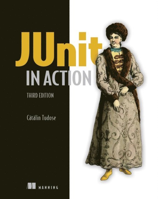 Catalin Tudose - JUnit in Action, E-bok