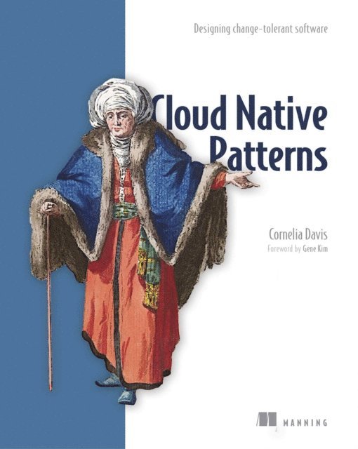 Cornelia Davis - Cloud Native Patterns, E-bok