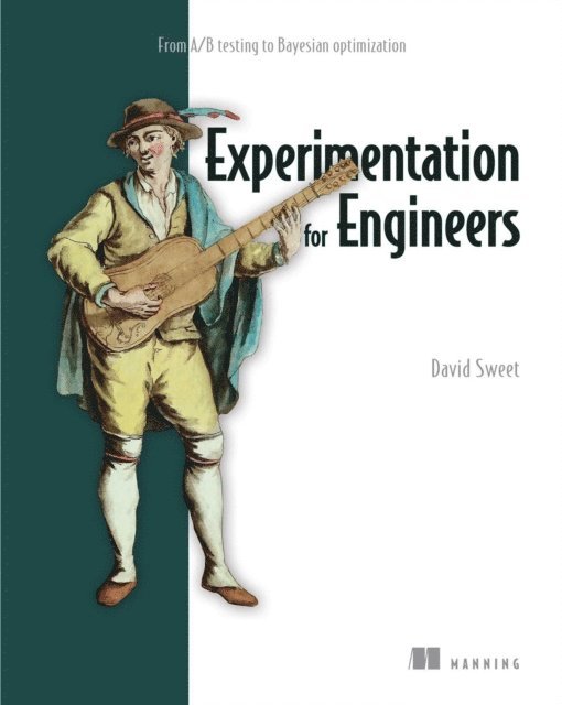 David Sweet - Experimentation for Engineers, E-bok