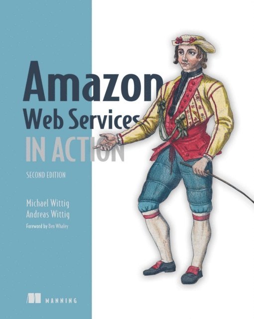 Andreas Wittig, Michael Wittig - Amazon Web Services in Action, E-bok