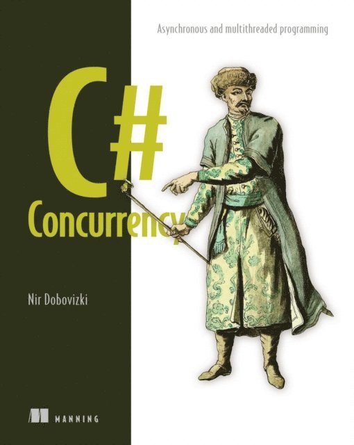 Nir Dobovizki - C# Concurrency, E-bok