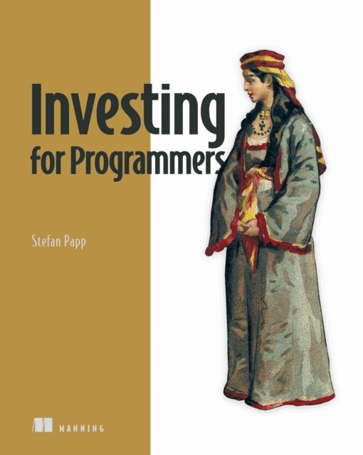 Stefan Papp - Investing for Programmers, E-bok