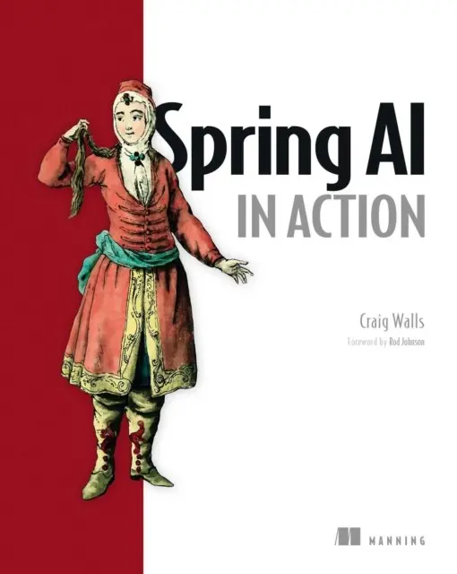 Craig Walls - Spring AI in Action, E-bok. Tillgänglighet: Lägg i varukorg