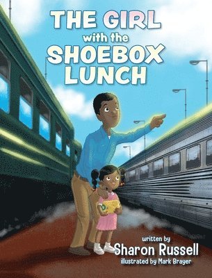 Sharon Russell - Girl with the Shoebox Lunch, Inbunden. Tillgänglighet: Lägg i varukorg