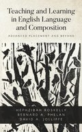Teaching and Learning in English Language and Composition
