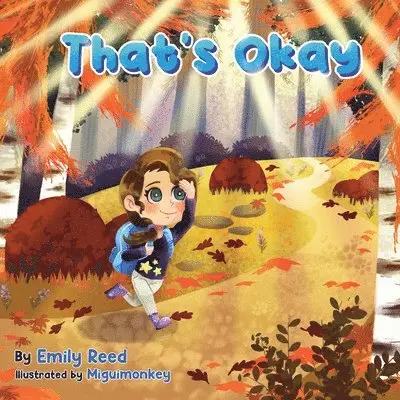 Emily Reed - That's Okay, Häftad. Tillgänglighet: Lägg i varukorg