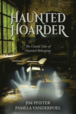 Haunted Hoarder
