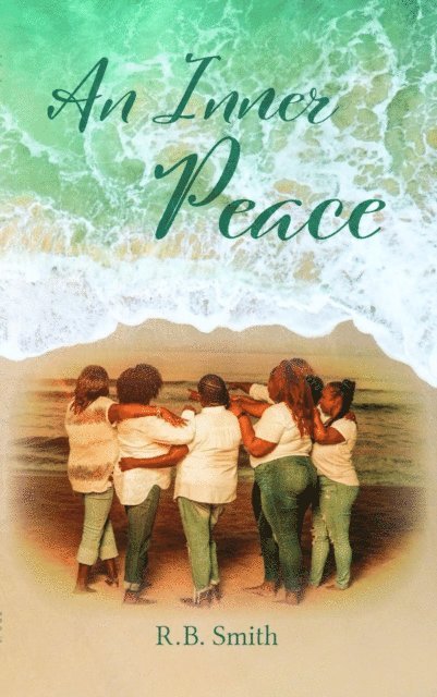 R.B. Smith - Inner Peace, E-bok
