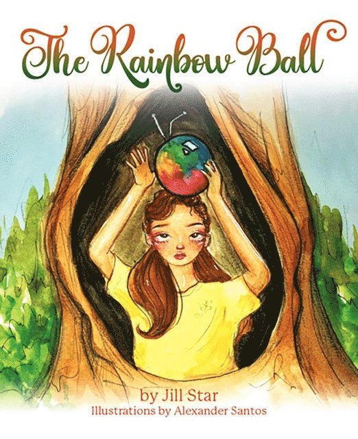 Jill Star - Rainbow Ball, E-bok