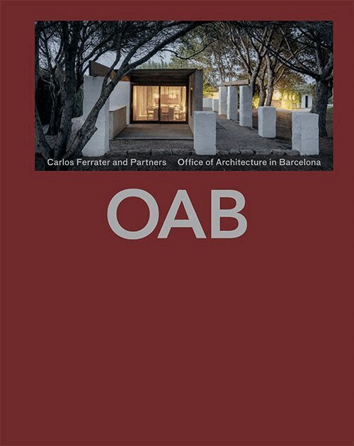 Carlos Ferrater and Partners - OAB 2022, Inbunden