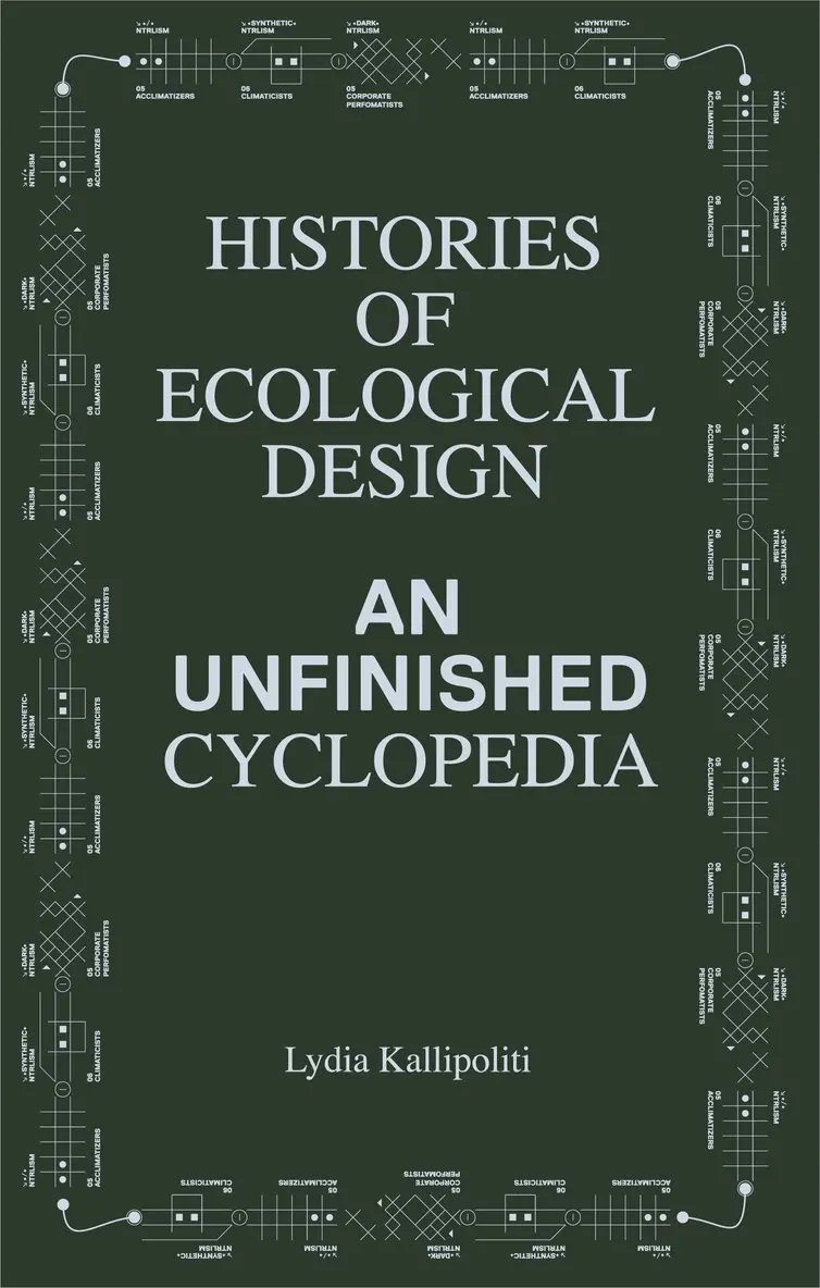 Lydia Kallipoliti - Histories of Ecological Design, Häftad. Tillgänglighet: Lägg i varukorg