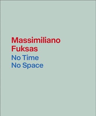 Massimiliano Fuksas - Massimiliano Fuksas, Inbunden