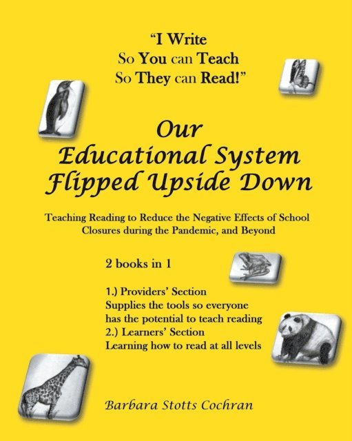 Barbara Stotts Cochran - Our Educational System Flipped Upside Down, E-bok. Tillgänglighet: Lägg i varukorg