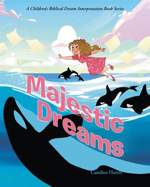 Candice Harris - Majestic Dreams, E-bok