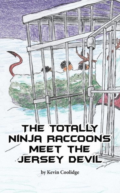Kevin Coolidge - Totally Ninja Raccoons Meet the Jersey Devil, E-bok