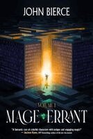 John Bierce - Mage Errant, Book 1, Inbunden