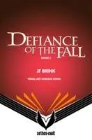 J.F. Brink, TheFirstDefier - Defiance of the Fall, Book 3, Inbunden. Tillgänglighet: Kommande