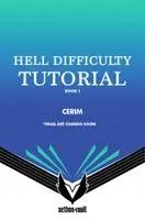 Cerim - Hell Difficulty Tutorial, Book 1, Inbunden. Tillgänglighet: Kommande