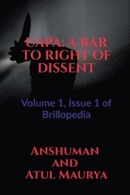 Anshuman - Uapa, Häftad