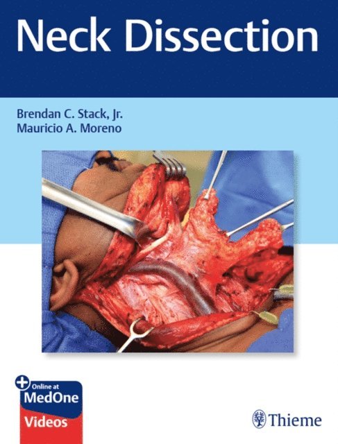 Mauricio A. Moreno, Jr. Brendan C. Stack - Neck Dissection, E-bok