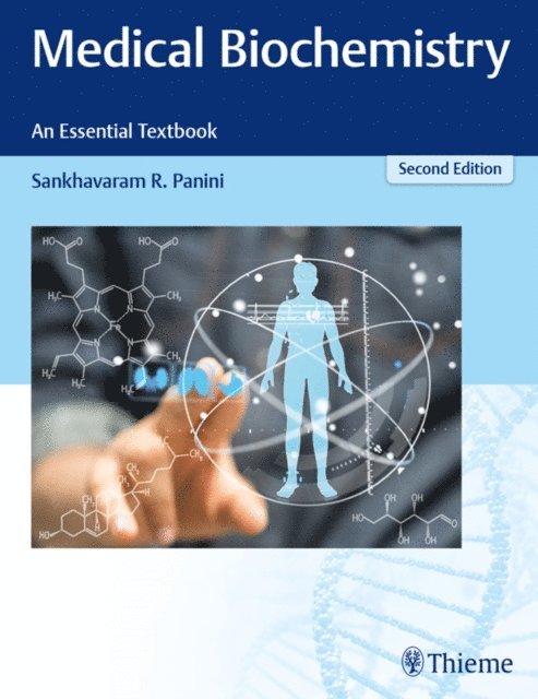 Sankhavaram R. Panini - Medical Biochemistry - An Essential Textbook, E-bok