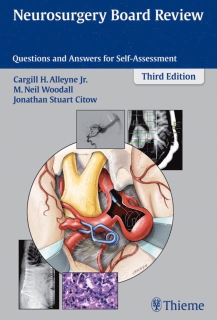 Jonathan Stuart Citow, M. Neil Woodall, Cargill H. Alleyne - Neurosurgery Board Review, E-bok