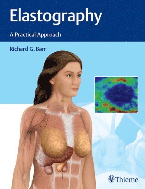 Richard G. Barr - Elastography, E-bok. Tillgänglighet: Lägg i varukorg