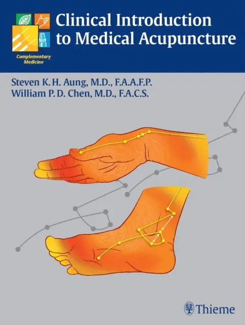William Pai-Dei Chen, Steven K.H. Aung - Clinical Introduction to Medical Acupuncture, E-bok. Tillgänglighet: Lägg i varukorg