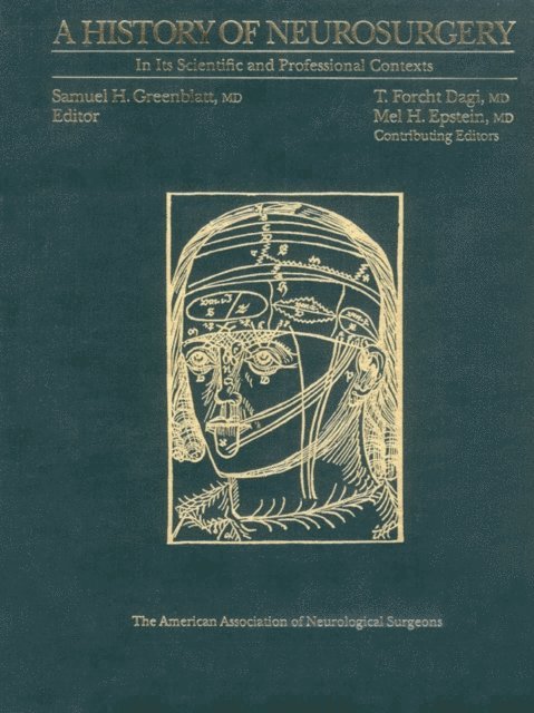 Mel H. Epstein, T. Forcht Dagi, Samuel H. Greenblatt - History of Neurosurgery, E-bok. Tillgänglighet: Lägg i varukorg